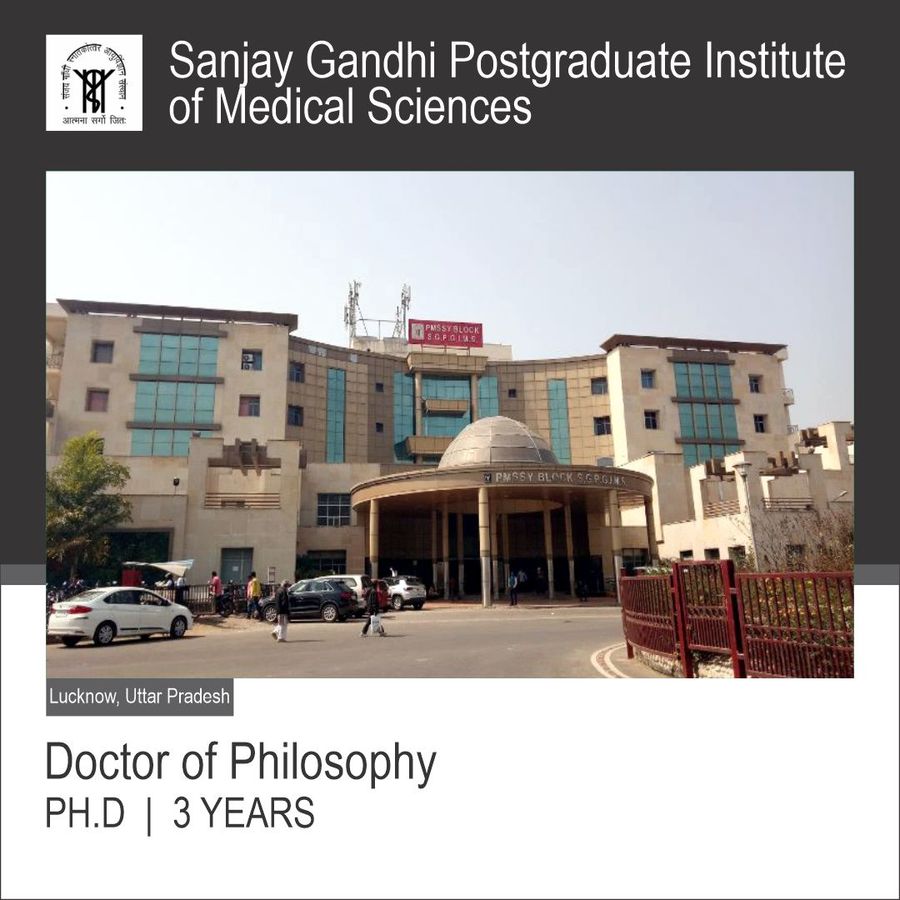 Ph.D at Sanjay Gandhi Postgraduate Institute of Medical Sciences, Lucknow